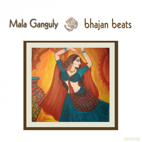 Mala Ganguly: Bhajan Beats [CD]