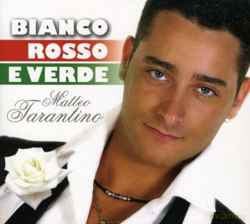 Matteo Tarantino: Bianco Rosso E Verde [CD]