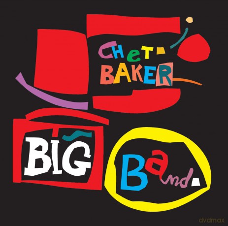 Chet Baker: Big Band+10 Bonus Tracks [CD]