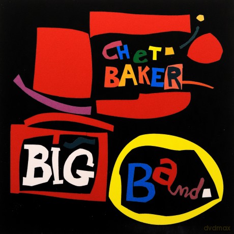Chet Baker: Big Band+10 Bonus Tracks [CD]