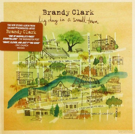 Brandy Clark: Big Day In A Small Town [CD]