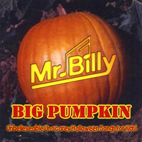 Mr Billy: Big Pumpkin [CD]