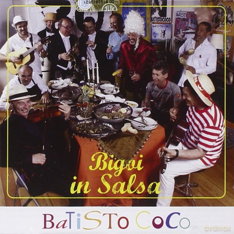 Batisto Coco: Bigoi In Salsa [CD]