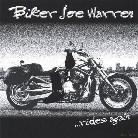 Biker Joe Warren: Biker Joe Warren Rides Again [CD]