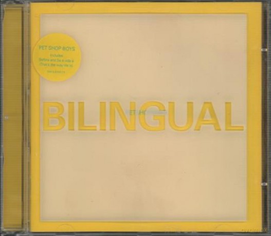 Pet Shop Boys: Bilingual [CD]