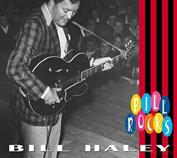 Bill Haley: Bill Rocks [CD]