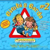 Bimbi a Bordo 2 [CD]