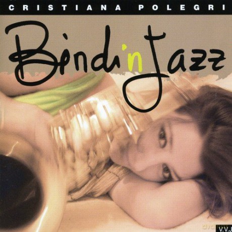 Cristiana Polegri: Bindinjazz [CD]