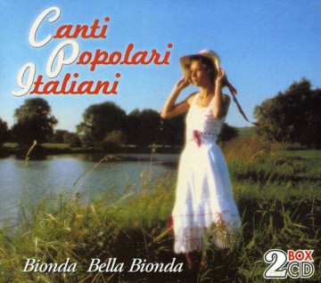 Bionda Bella Bionda [2CD]