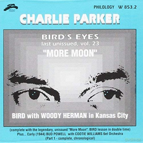 Charlie Parker: Bird Eyes vol. 23 [CD]