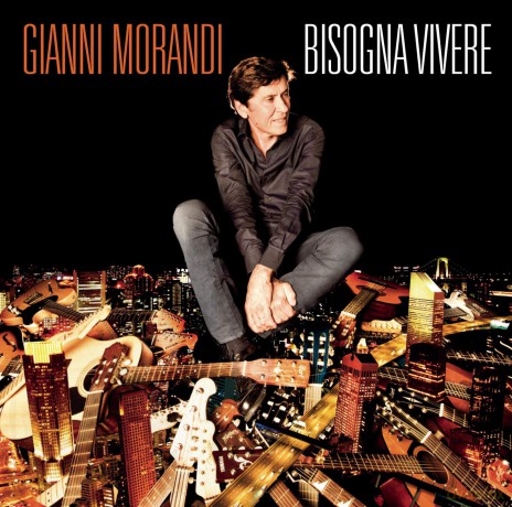 Gianni Morandi: Bisogna Vivere [CD]