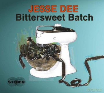 Jesse Dee: Bittersweet Batch [CD]