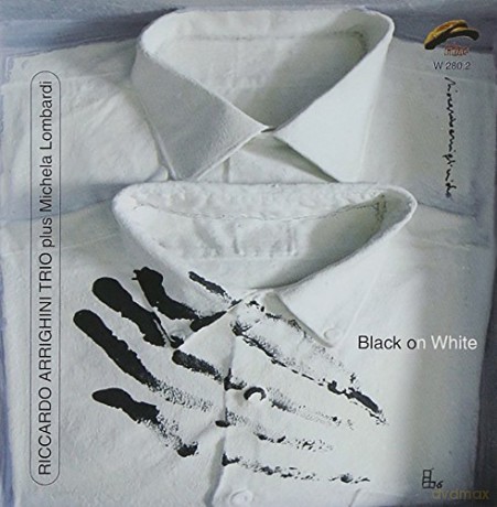 Riccardo Arrighini Trio: Black On White [CD]