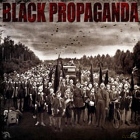 Irreverence: Black Propaganda [CD]