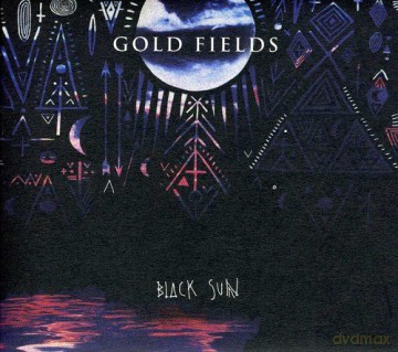 Gold Fields: Black Sun [CD]