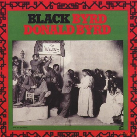 Donald Byrd: Blackbyrd [CD]