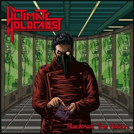 Ultimate Holocaust: Blackmail the Nation [CD]