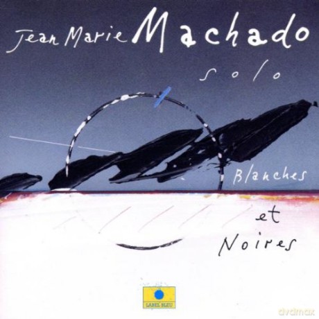Jean-Marie Machado: Blanches Et Noires [CD]
