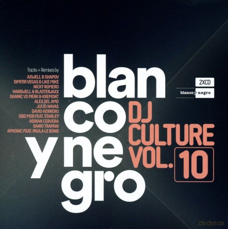Blanco Y Negro Dj Culture vol. 10 [2CD]