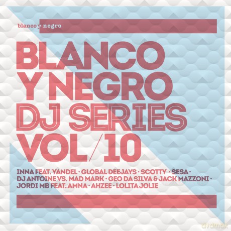 Blanco Y Negro Dj Series vol. 10 [2CD]