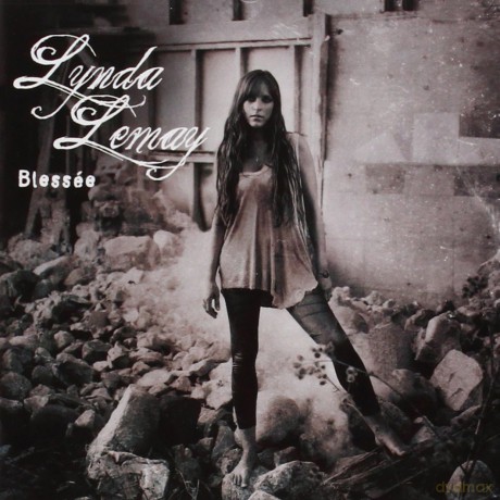 Lynda Lemay: Blessee [CD]