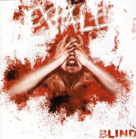 Exhale: Blind [CD]