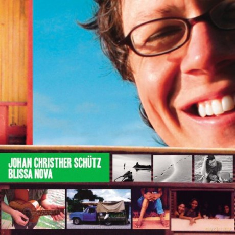 Johan Christher Schutz: Blissa Nova [CD]