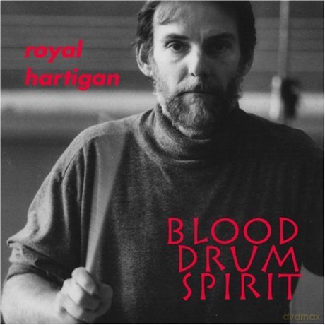 Royal Hartigan: Blood Drum Spirit [2CD]