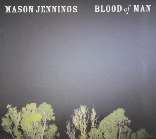 Mason Jennings: Blood of Man [CD]