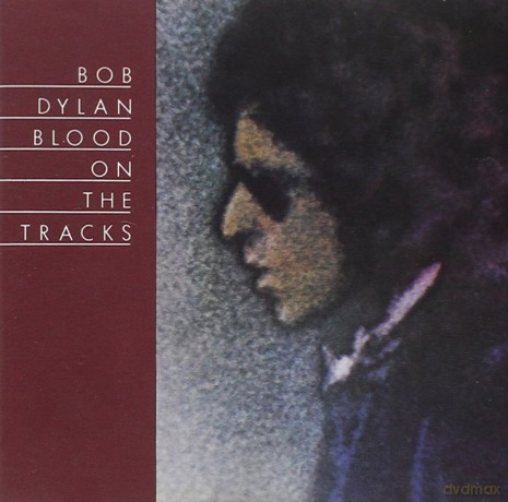 Bob Dylan: Blood on the Tracks [CD]