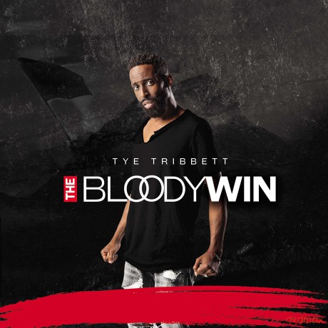 Tye Tribbett: Bloody Win [CD]