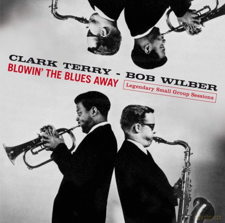 Terry Clark: BlowinThe Blues Away - Legendary Small Group Sessions [CD]