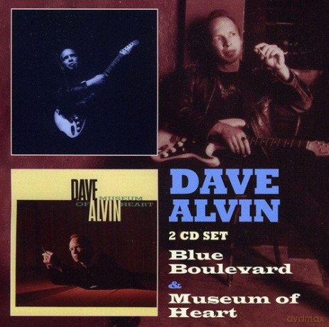 Dave Alvin: Blue Boulevard/Museum Of [2CD]