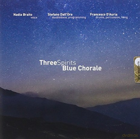 Three Spirits: Blue Chorale [CD]