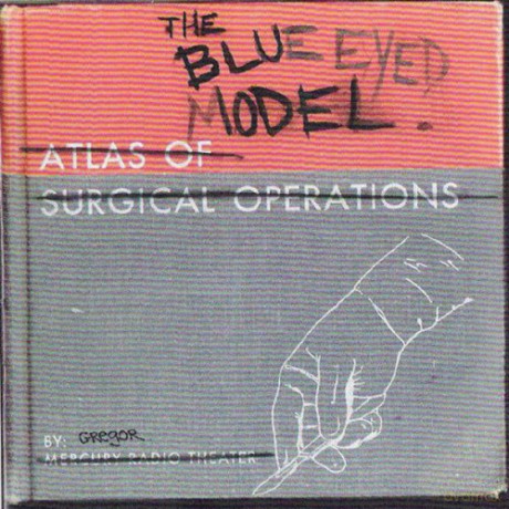 Mercury Radio Theater: Blue Eyed Model [CD]