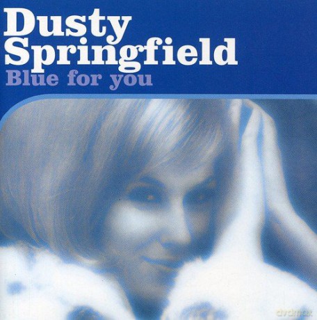 Dusty Springfield: Blue for You [CD]