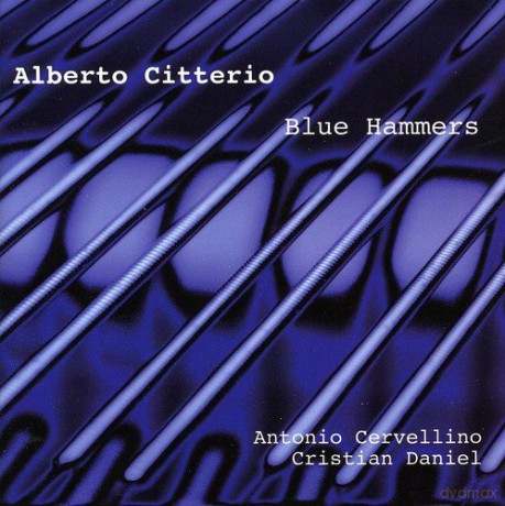 Alberto Citterio: Blue Hammers [CD]