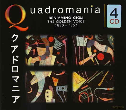 Beniamino Gigli: The Golden Voice (Quadromania) [4CD]