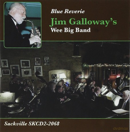 Jim Galloway Wee Big Band: Blue Reveire [CD]