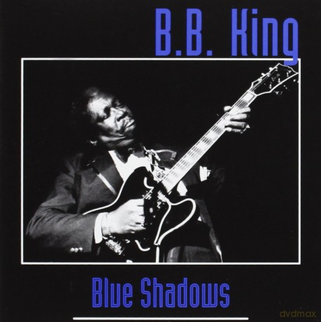B.B. King: Blue Shadows [CD]