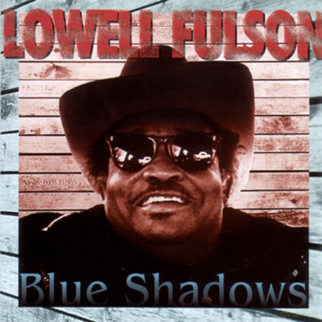 Lowell Fulson: Blue Shadows [CD]