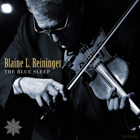Blaine L. Reininger: Blue Sleep [CD]