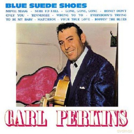Carl Perkins: Blue Suede Shoes [CD]