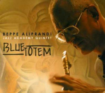 Beppe Aliprandi: Blue Totem [CD]