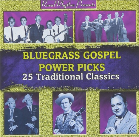 Bluegrass Gospel - Power Picks: 25 [CD]