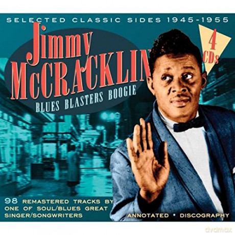 Jimmy Mccracklin: Blues Blasters Boogie [4CD]