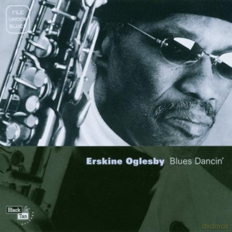 Erskine Oglesby: Blues Dancin' [CD]