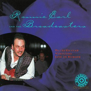Ronnie Earl: Blues Guitar Virtuoso Live In [CD]
