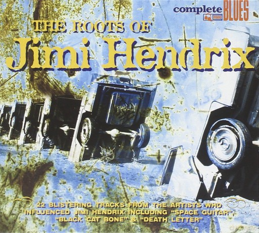 Jimi Hendrix: Blues Roots Of [CD]