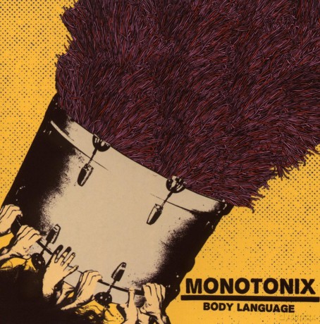 Monotonix: Body Language [CD]